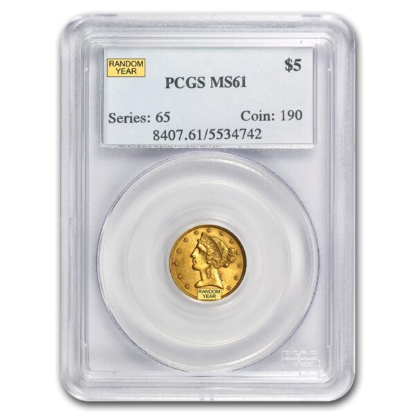 $5 Liberty Gold Half Eagle MS-61 PCGS